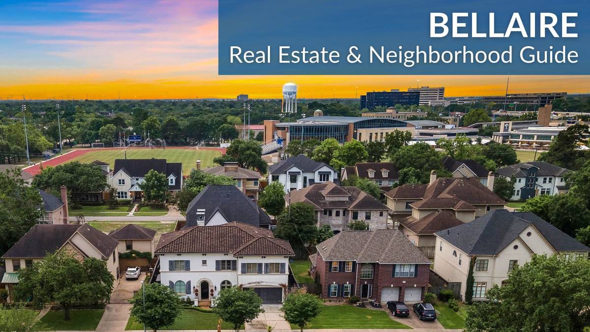 Bellaire Area Real Estate Guide