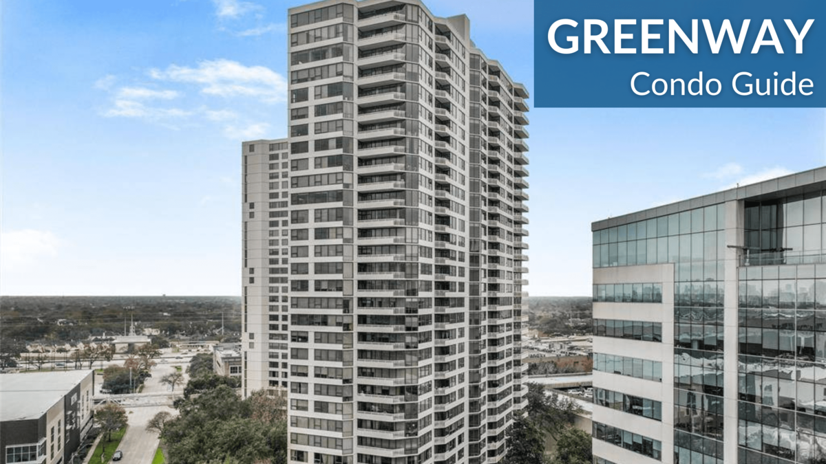 Guide to Greenway Condo Houston