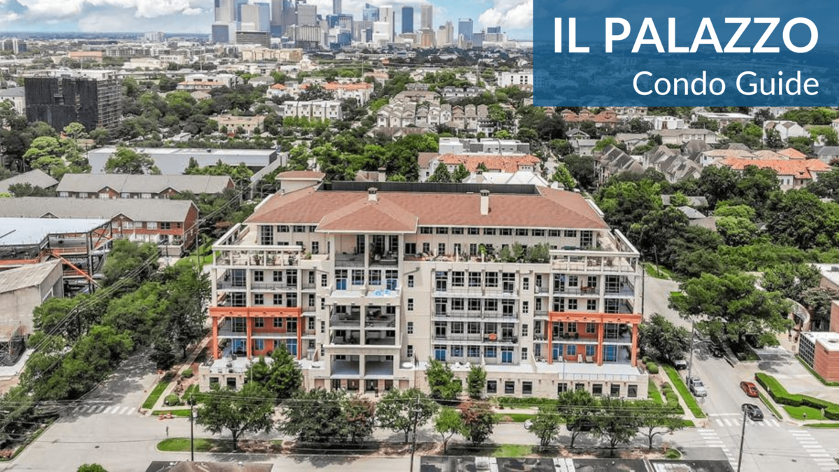 Guide to Il Palazzo Condo Houston