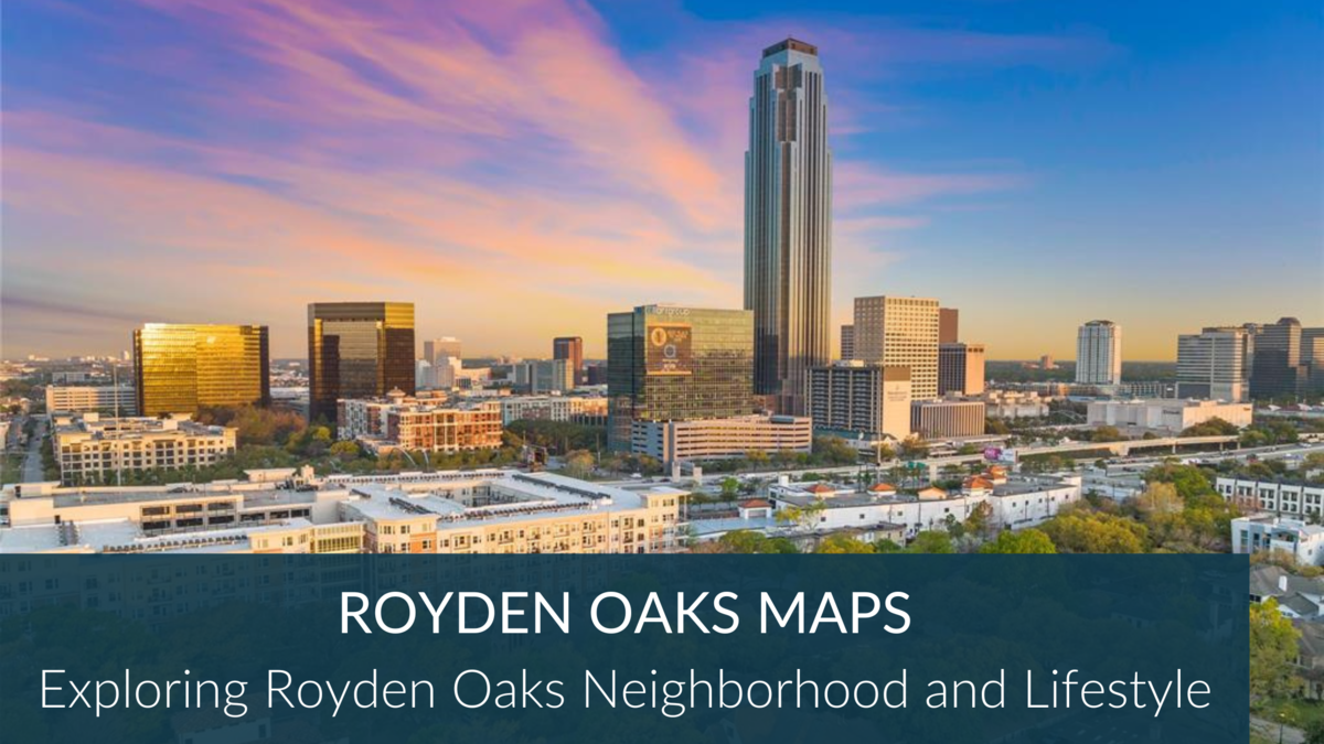 Royden Oaks Houston Neighborhood Maps