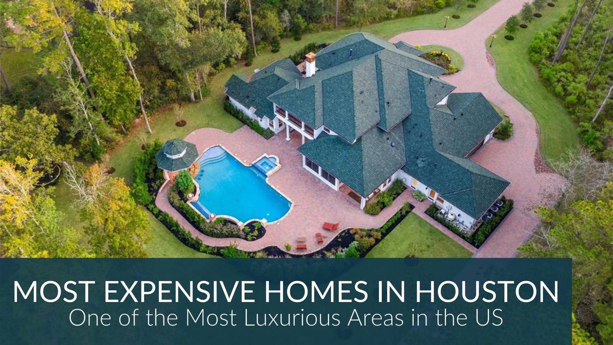 Most Expensive Homes In Houston