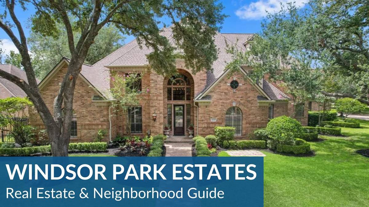 Windsor Park Estates Real Estate Guide