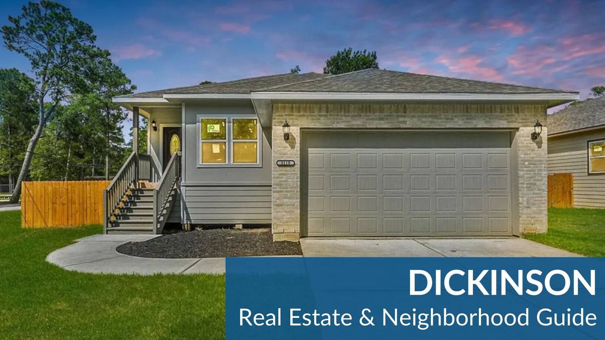 Dickinson Real Estate Guide