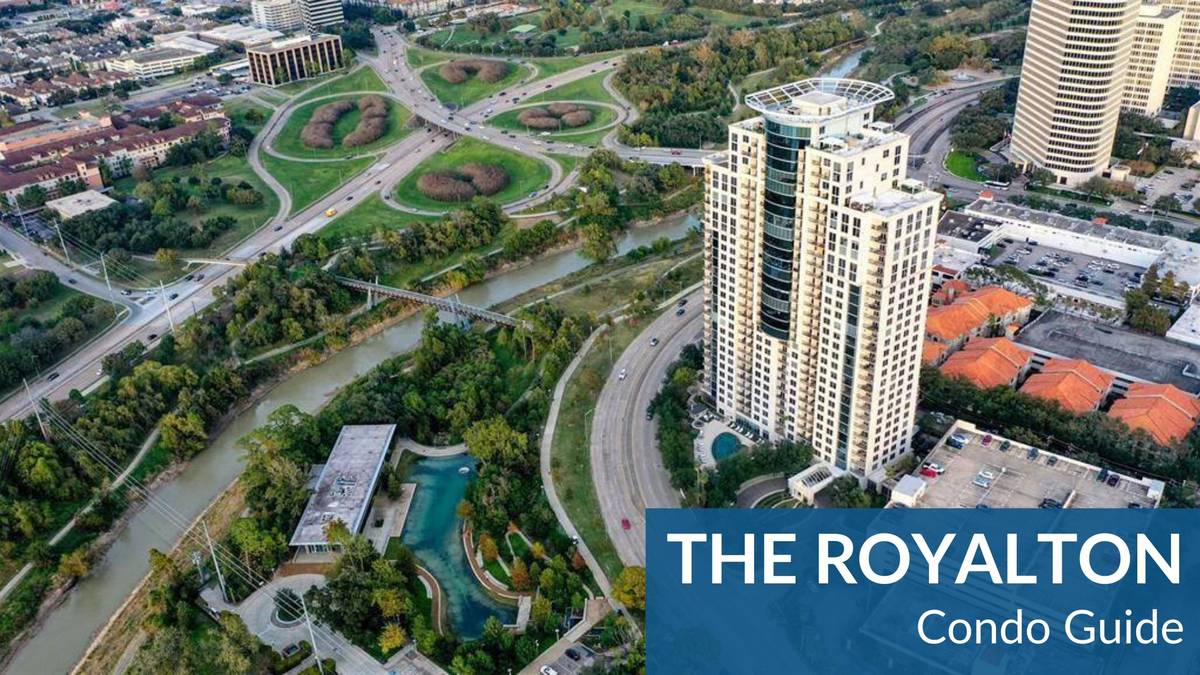 Guide to The Royalton Condo Houston