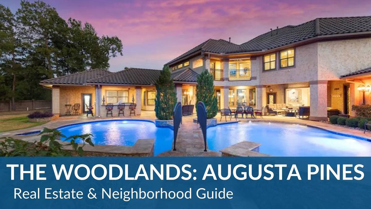 The Woodlands: Augusta Pines Real Estate Guide