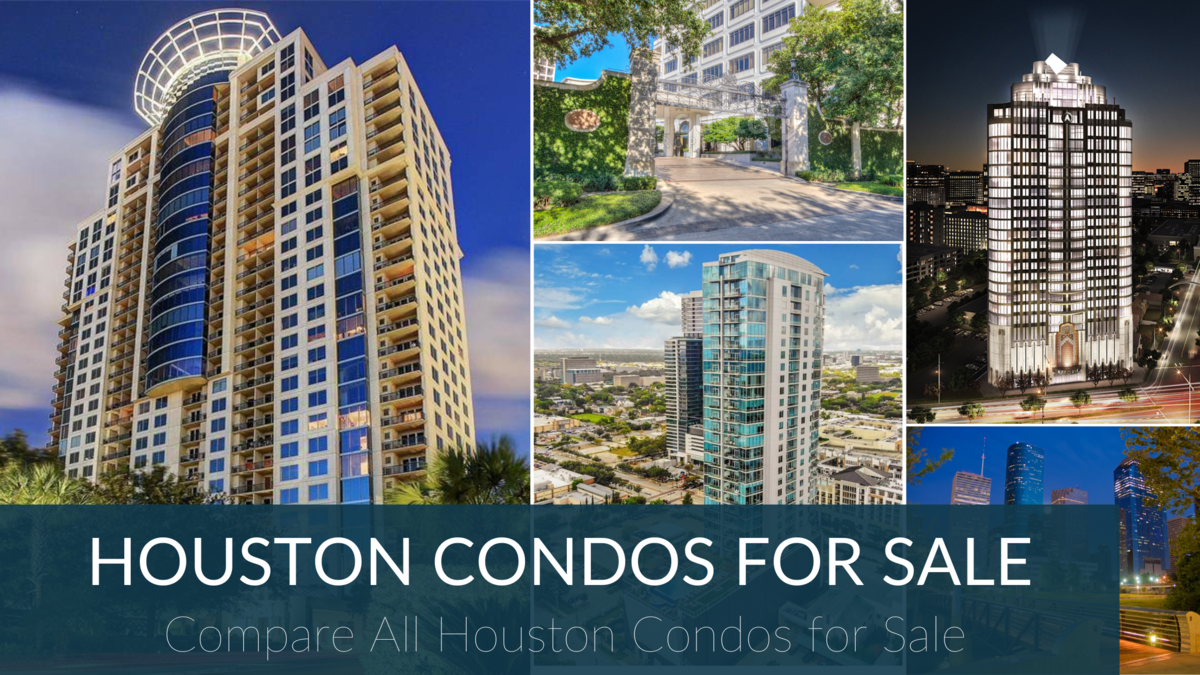 Guide to Houston's Best Condos for Sale