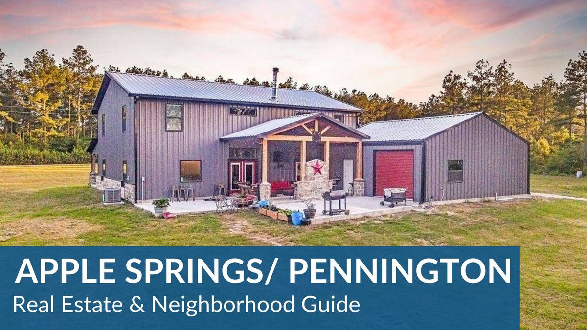 Apple Springs/Pennington Real Estate Guide