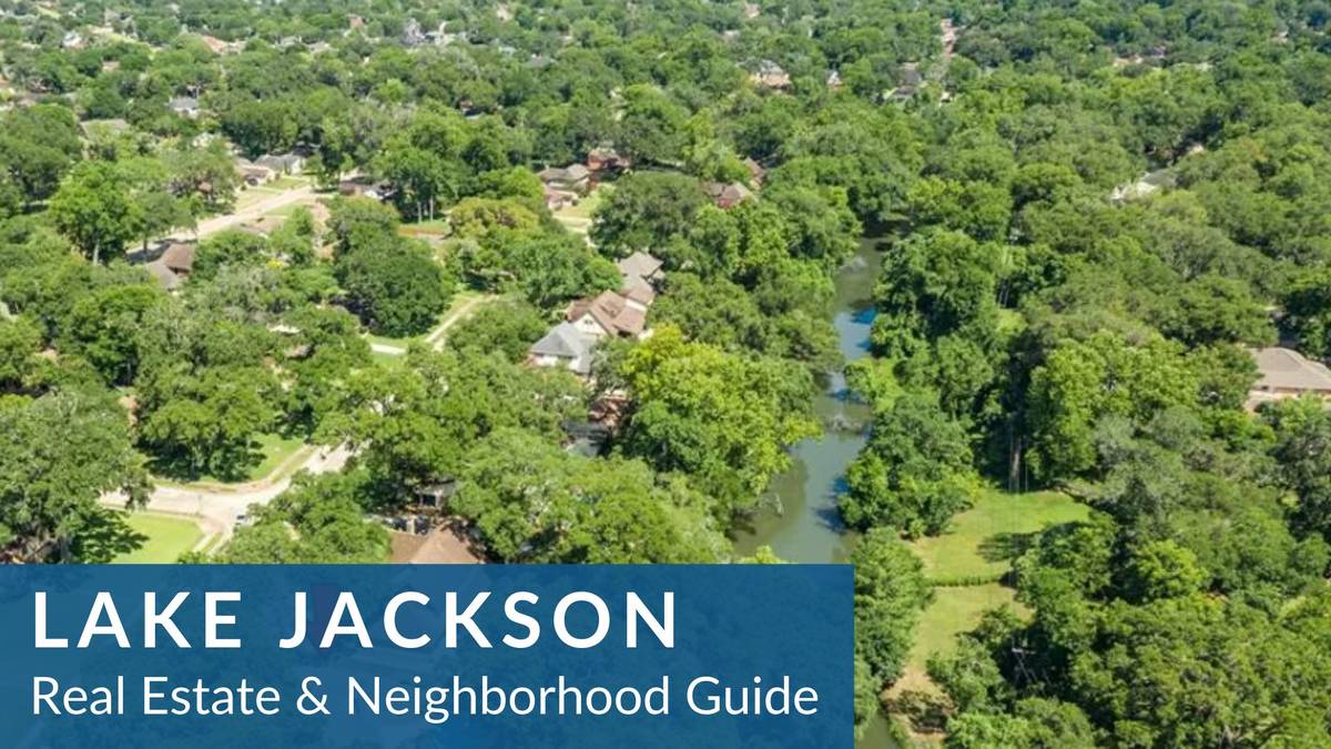 Lake Jackson Real Estate Guide