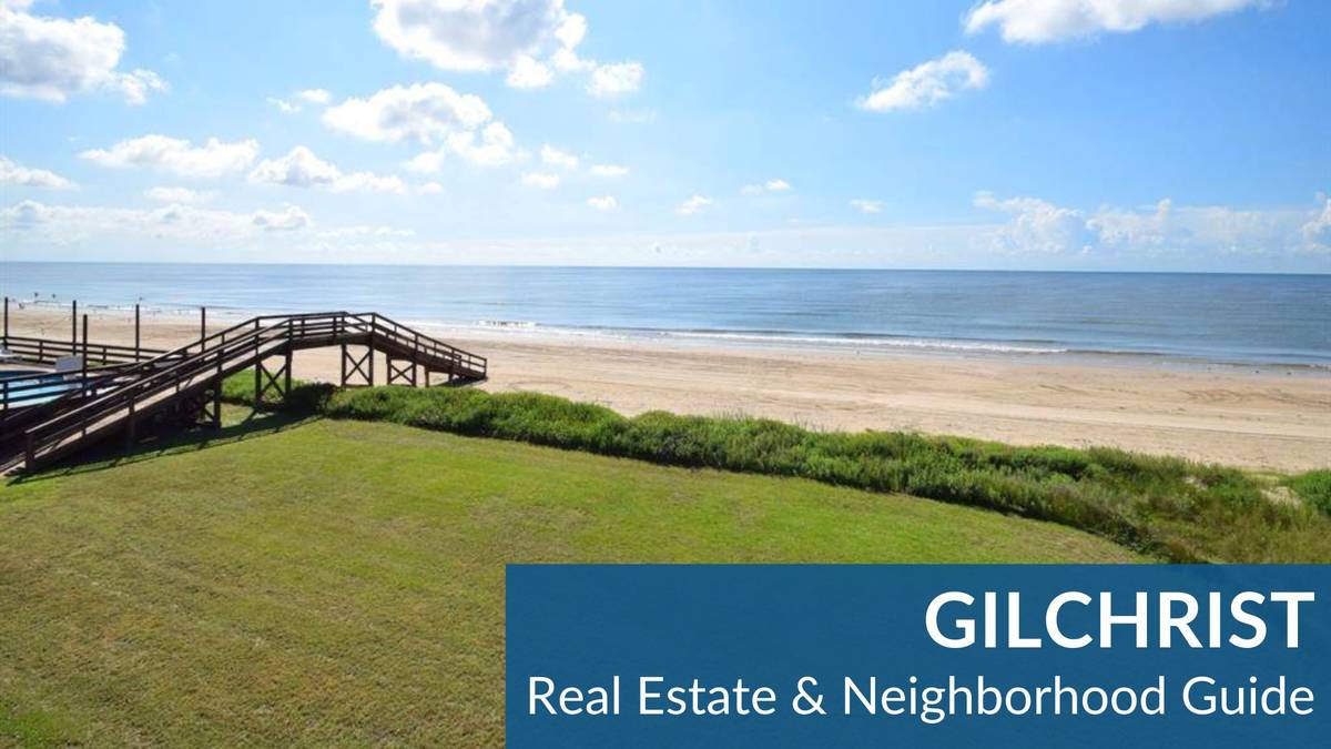 Gilchrist Real Estate Guide