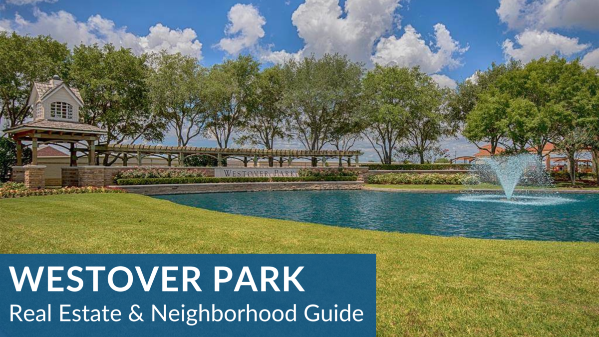 Westover Park (Master Planned) Real Estate Guide