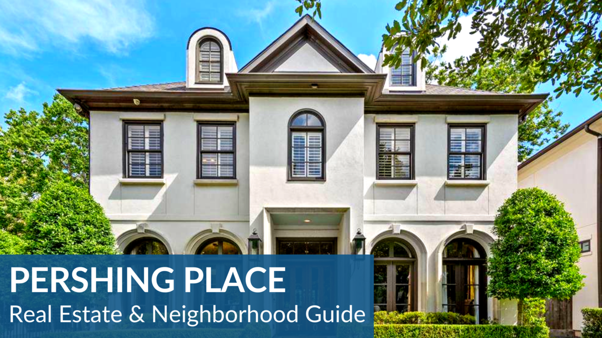 Pershing Place Real Estate Guide