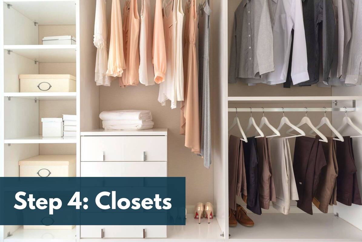 Step 4: Closets