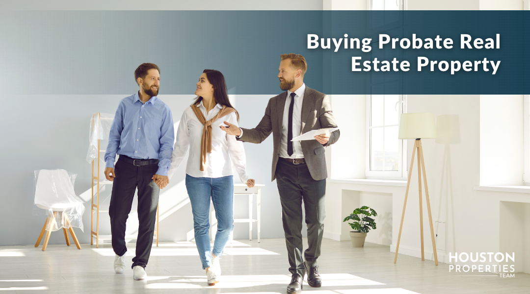 How to Buy Probate Real Estate Property