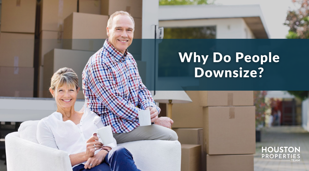The 6 Main Reasons Why People Downsize