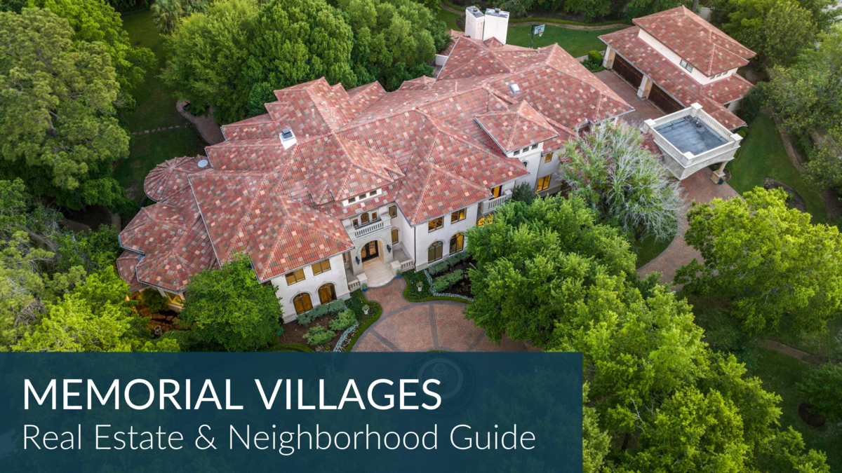 Memorial Villages Real Estate Guide