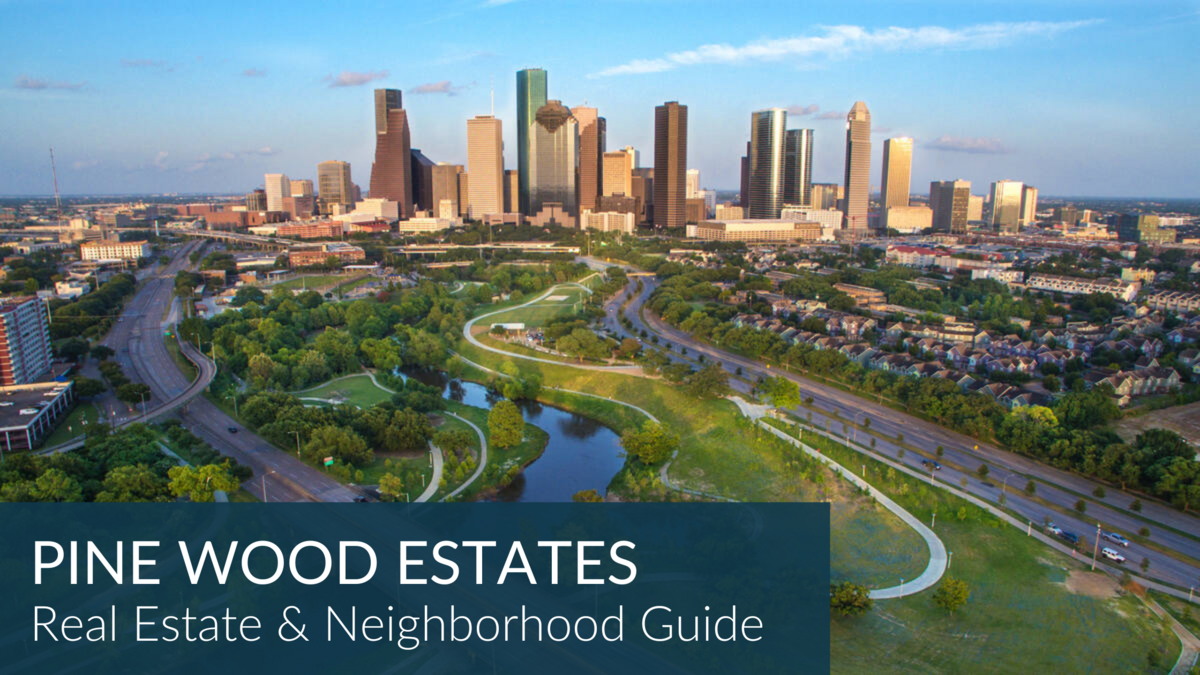 Pine Wood Estates Real Estate Guide