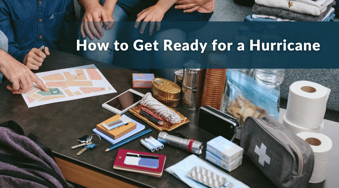 Before: How to Prepare for a Hurricane