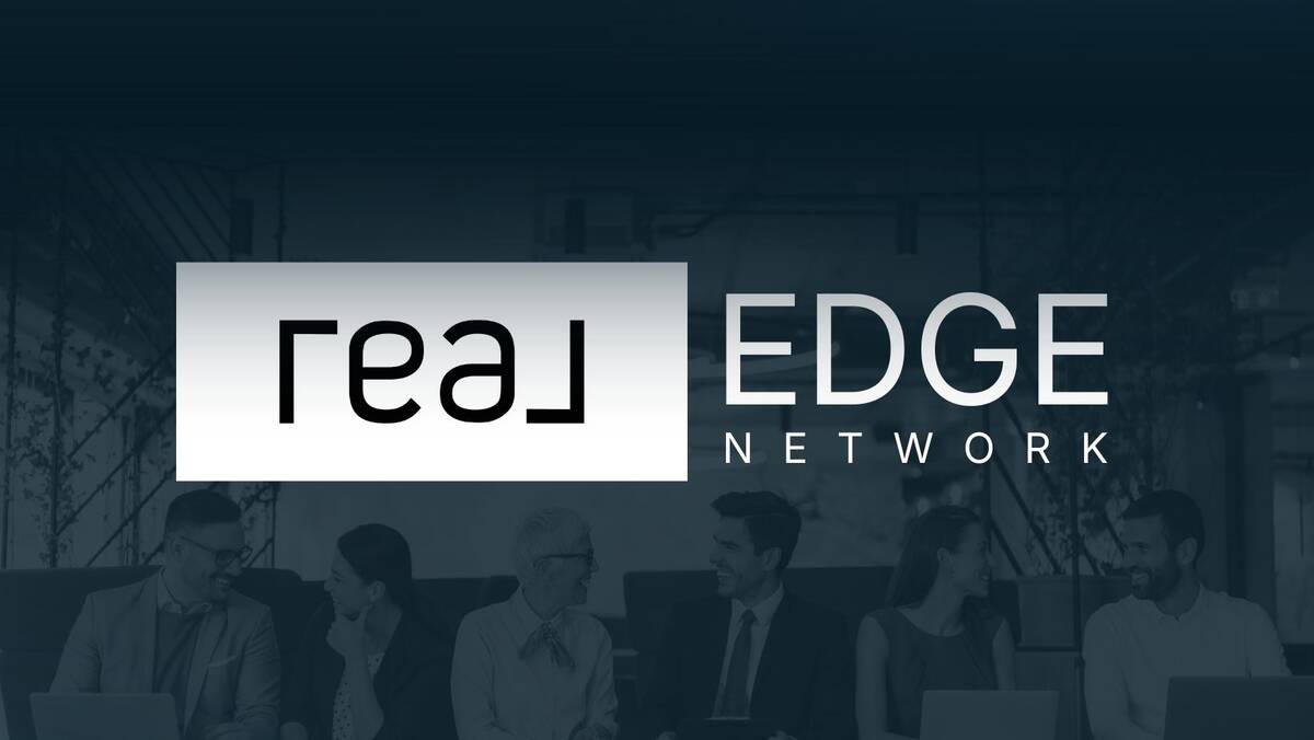 Scale your business with the Real Edge Network
