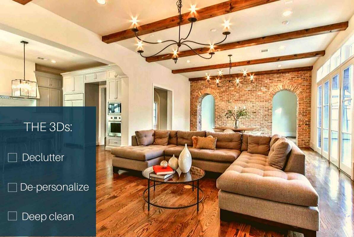 3D’s: Declutter, De-personalize, Deep Clean